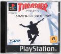 Thrasher presents - Skate and Destroy